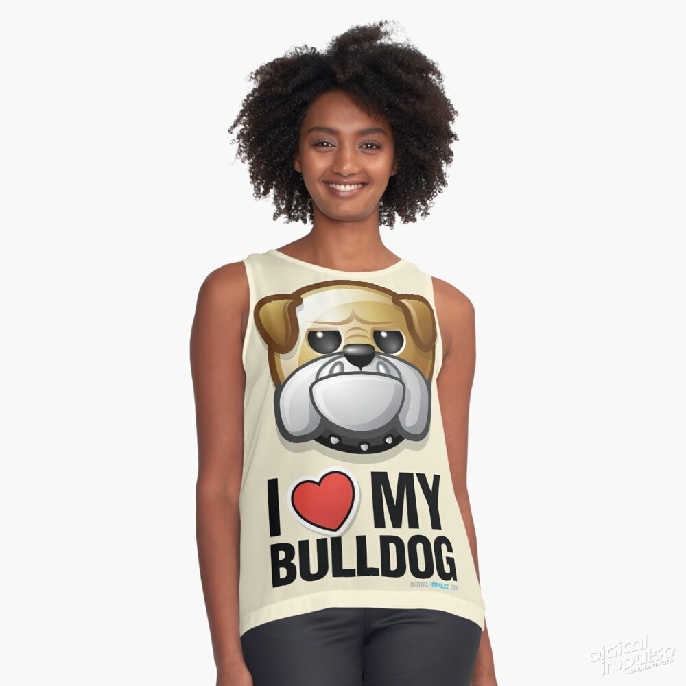 I Love My Bulldog - Sleeveless Tee