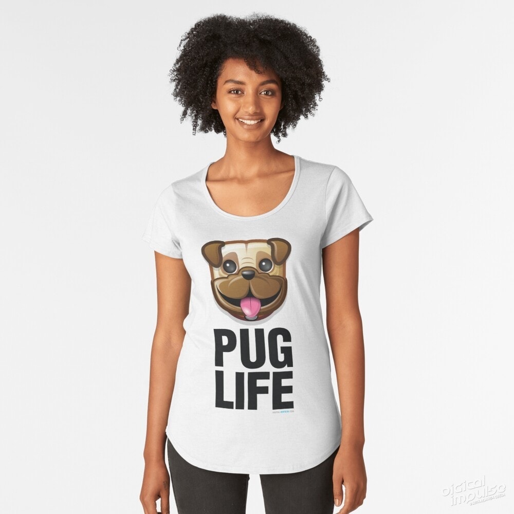 Pug Life - Scoop Tee